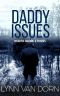 [North Shore Stories 02] • Daddy Issues (North Shore Stories Book 2)